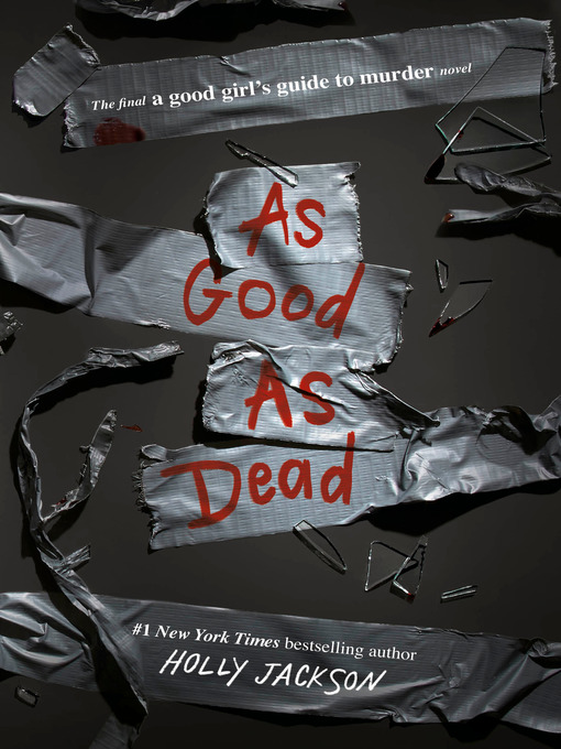 Title details for As Good as Dead by Holly Jackson - Wait list